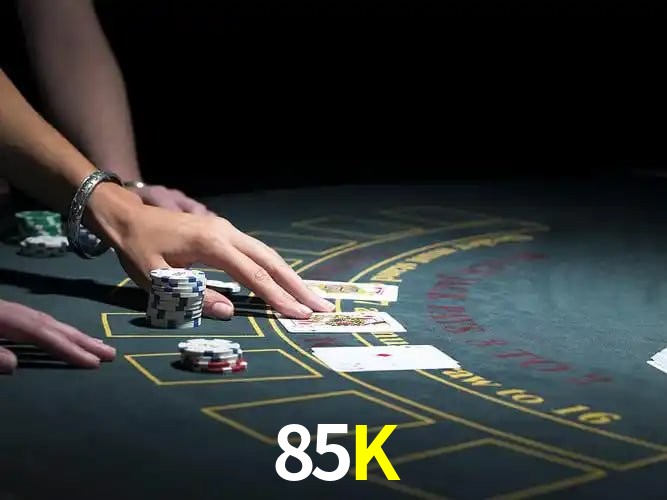 Bônus e promoções da 85K